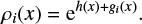 $ \begin{equation} \rho_i(x) = {\rm e}^{h(x) + {\it g}_i(x)}. \end{equation} $