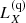 $ L_X^{({\rm{q}})} $