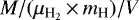 $M/(\mu_{\textrm{H}_{2}}{\,\times\,}m_{\textrm{H}})/V$