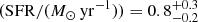 $ (\mathrm{SFR}/(M_{\odot}\,\mathrm{yr}^{-1})) = 0.8_{-0.2}^{+0.3} $