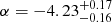 $ \alpha=-4.23^{+0.17}_{-0.16} $