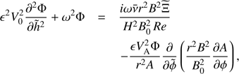 $$ \begin{aligned} \epsilon ^2 V_0^2\frac{\partial ^2\Phi }{\partial {\tilde{h}}^2} + \omega ^2\Phi&= \frac{i\omega \bar{\nu }r^2 B^2\widetilde{\Xi }}{H^2 B_0^2\,{Re}} \nonumber \\&\,- \frac{\epsilon V_{\mathrm{A}}^2\Phi }{r^2 A}\frac{\partial }{\partial \tilde{\phi }} \left(\frac{r^2 B^2}{B_0^2}\frac{\partial A}{\partial \phi }\right), \end{aligned} $$