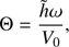 $$ \begin{aligned} \Theta = \frac{{\tilde{h}}\omega }{V_0} , \end{aligned} $$