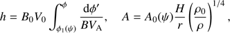 $$ \begin{aligned} h = B_0 V_0\int _{\phi _1(\psi )}^\phi \frac{{\mathrm{d}}\phi ^{\prime }}{BV_{\mathrm{A}}}, \quad A = A_0(\psi )\frac{H}{r}\left(\frac{\rho _0}{\rho }\right)^{1/4} , \end{aligned} $$