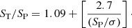 $$ \begin{aligned} S_{\rm T}/S_{\rm P}=1.09+\left[\frac{2.7}{(S_{\rm P}/\sigma )}\right]\cdot \end{aligned} $$