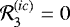 $\mathcal{R}_{3}^{(ic)}=0$