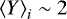 $\left\langle Y\right\rangle_i \sim 2$