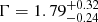 $ \Gamma=1.79^{+0.32}_{-0.24} $