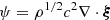 $$ \begin{aligned} \psi = \rho ^{1/2} c^2 \nabla \cdot \boldsymbol{\xi }\end{aligned} $$