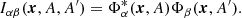 $$ \begin{aligned} I_{\alpha \beta }(\boldsymbol{x}, A, A^{\prime }) = \Phi ^*_\alpha (\boldsymbol{x}, A) \Phi _\beta (\boldsymbol{x}, A^{\prime }) . \end{aligned} $$