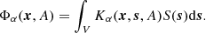 $$ \begin{aligned} \Phi _\alpha (\boldsymbol{x}, A) = \int _V K_\alpha (\boldsymbol{x},\boldsymbol{s}, A) S(\boldsymbol{s}) \mathrm{d}\boldsymbol{s}. \end{aligned} $$