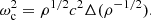 $$ \begin{aligned} \omega _{\rm c}^2 = \rho ^{1/2} c^2 \Delta ( \rho ^{-1/2} ). \end{aligned} $$