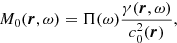 $$ \begin{aligned} M_0(\boldsymbol{r},\omega ) = \Pi (\omega ) \frac{\gamma (\boldsymbol{r}, \omega )}{c_0^2(\boldsymbol{r})}, \end{aligned} $$