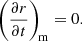 $$ \begin{aligned} \left(\frac{\partial r}{\partial t}\right)_{\rm \!m}=0. \end{aligned} $$