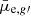 $ {\bar{\mu}}_{\mathrm{e},g\prime} $