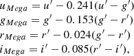 $$ \begin{aligned} \begin{array}{l} u_{Mega} = u^\prime - 0.241 (u^\prime - g^\prime )\\ g_{Mega} = g^\prime - 0.153 (g^\prime - r^\prime )\\ r_{Mega} = r^\prime - 0.024 (g^\prime - r^\prime )\\ i_{Mega} = i^\prime - 0.085 (r^\prime - i^\prime ), \end{array} \end{aligned} $$