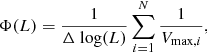 $$ \begin{aligned} \Phi ({L})=\dfrac{1}{\Delta {{\text{ log}}(L)}} \sum _{{{i}}=1}^{N} \dfrac{1}{{V}_{{\text{max}},i}}, \end{aligned} $$