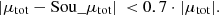 $$ \begin{aligned} |{\mu }_{\rm tot} - \mathrm{Sou}{\_}{\mu }_{\rm tot}|\, < 0.7\cdot |{\mu }_{\rm tot} |. \end{aligned} $$