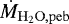 $\dot{M}_{\rm{H}_{2} \rm{O}, \rm{peb}}$