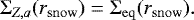 \begin{equation*}\Sigma_{Z,{a}} (r_{\rm{snow}}) = \Sigma_{\rm{eq}} (r_{\rm{snow}}). \end{equation*}