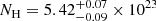 $ N_{\mathrm{H}} = 5.42_{-0.09}^{+0.07} \times 10^{23} $