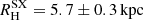 $ R_{\mathrm{H}}^{\mathrm{SX}}=5.7\pm0.3\,{\rm{kpc}} $