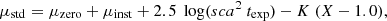 $$ \begin{aligned} \mu _\mathrm{std} =\mu _\mathrm{zero} +\mu _\mathrm{inst} +2.5~\log (sca^2~t_\mathrm{exp} ) -K~(X-1.0), \end{aligned} $$