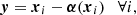 $$ \begin{aligned} \boldsymbol{{ y}} = \boldsymbol{x}_i - \boldsymbol{\alpha }(\boldsymbol{x}_i) \quad \forall i, \end{aligned} $$