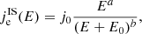 $$ \begin{aligned} j_{\rm e}^\mathrm{IS}(E)=j_{0}\frac{E^{a}}{(E+E_{0})^{b}}, \end{aligned} $$