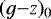 $(g{-}z)_{0}$