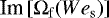 ${\mathop{\textrm{Im}}\nolimits} \left[ {\mathrm{\Omega} _{\rm{f}} ({{We}}_{\rm{s}} )} \right]$