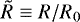 $\tilde R \equiv R/R_0$