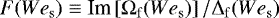 $F({{We}}_{\rm{s}} ) \equiv {\mathop{\textrm{Im}}\nolimits} \left[ {\mathrm{\Omega} _{\rm{f}} ({{We}}_{\rm{s}} )} \right]/{\mathrm{\Delta}} _{\rm{f}} ({{We}}_{\rm{s}} )$