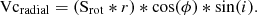 $$ \begin{aligned} \mathrm{Vc}_{\rm radial}=\left(\mathrm{S}_{\rm rot}*r\right) *\mathrm{cos}(\phi )*\mathrm{sin}(i). \end{aligned} $$