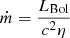 $$ \begin{aligned} \dot{m}=\frac{L_{\rm Bol}}{c^{2}\eta } \end{aligned} $$
