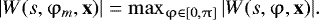 $|W(s,\mathrm{\varphi}_m,\textbf{x})| =\max_{\mathrm{\varphi}\in[0,\mathrm{\pi}]}{|W(s,\mathrm{\varphi},\textbf{x})|}.$