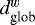 $d^w_{\textrm{glob}}$