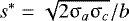 $s^*=\sqrt{2 \mathrm{\sigma}_a \mathrm{\sigma}_c}/b$