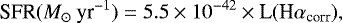 \begin{equation*} \textrm{SFR}(M_{\odot}\ \textrm{yr}^{-1}) = 5.5 \times 10^{-42} \times {\textrm{L}}(\textrm{H} \alpha _{\textrm{corr}}) ,\end{equation*}