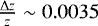 $\frac{{\mathrm \Delta} z}{z} \sim 0.0035$