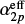 $ \alpha^{\rm eff}_{2p} $