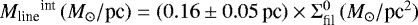 ${M_{\textrm{line}}}^{\textrm{int}}\, (M_{\odot}/\textrm{pc}) = (0.16\pm0.05\, \textrm{pc}) \times \Sigma_{\textrm{fil}}^0 \, (M_{\odot} /\textrm{pc}^2) $