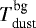 $T_{\textrm{dust}}^{\textrm{bg}}$