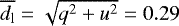 $\overline{d_{\textrm{l}}}=\sqrt{q^2&#x002B;u^2}=0.29$