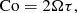 $$ \begin{aligned} \mathrm{Co}=2\Omega \tau , \end{aligned} $$