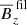 $ {\overline B_z^{\text{ fil}}} $