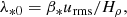 $$ \begin{aligned} \lambda _{*0}=\beta _*u_{\rm rms}/H_\rho , \end{aligned} $$