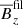 $ \overline{B}^\mathrm{fil}_z $