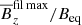 $ \overline{B}_z^\mathrm{fil\,max}/B_{\rm eq} $