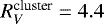 $R_{V}^{\text{cluster}}=4.4$